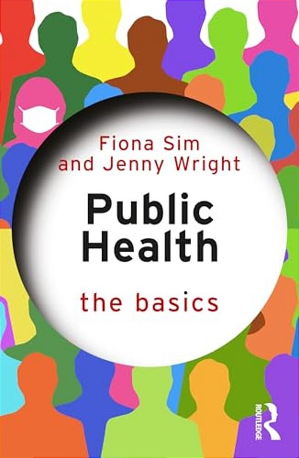 Public Health: The Basics-..