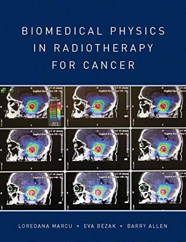 Biomedical Physics In Radiotherapy For Cancer-..