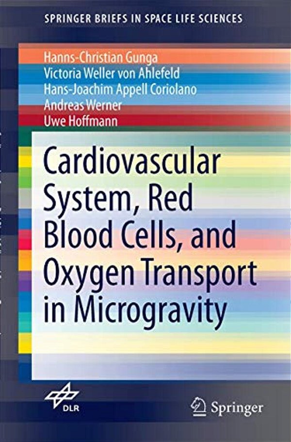 Cardiovascular System, Red Blood Cells, And Oxygen Transport In Microgravity-..