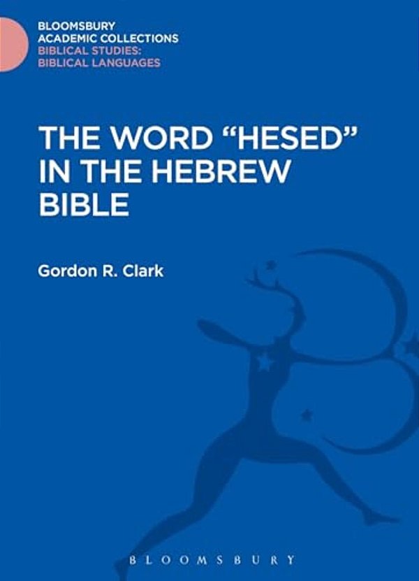 The Word Hesed In The Hebrew Bible-..