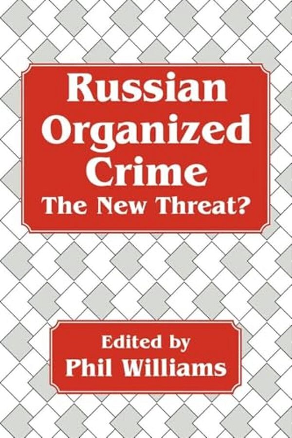 Russian Organized Crime-..
