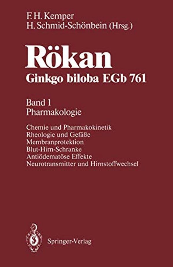 Rökan Ginkgo Biloba Egb 761: Band 1: Pharmakologie-..