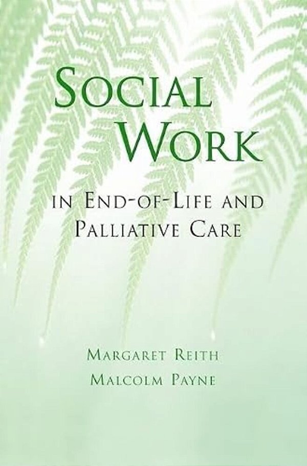 Social Work In End-Of-life And Palliative Care-..