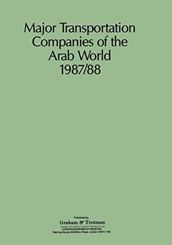 Major Transportation Companies Of The Arab World 1987/88-..