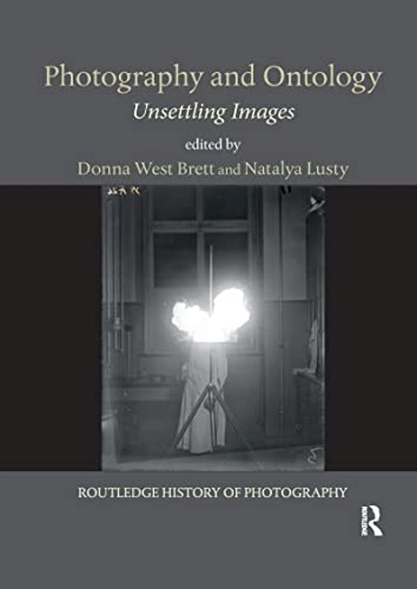 Photography And Ontology: Unsettling Images-..
