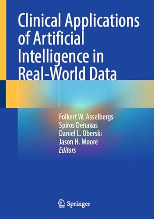 Clinical Applications Of Artificial Intelligence In Real-World Data-..