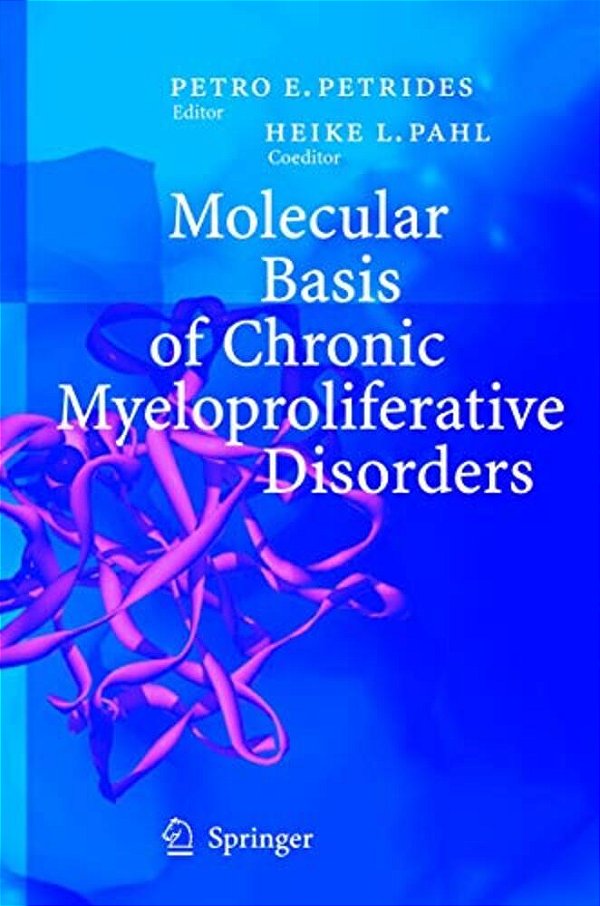 Molecular Basis Of Chronic Myeloproliferative Disorders-..