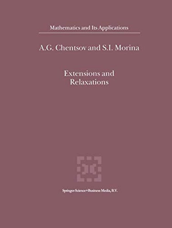 Extensions And Relaxations-..