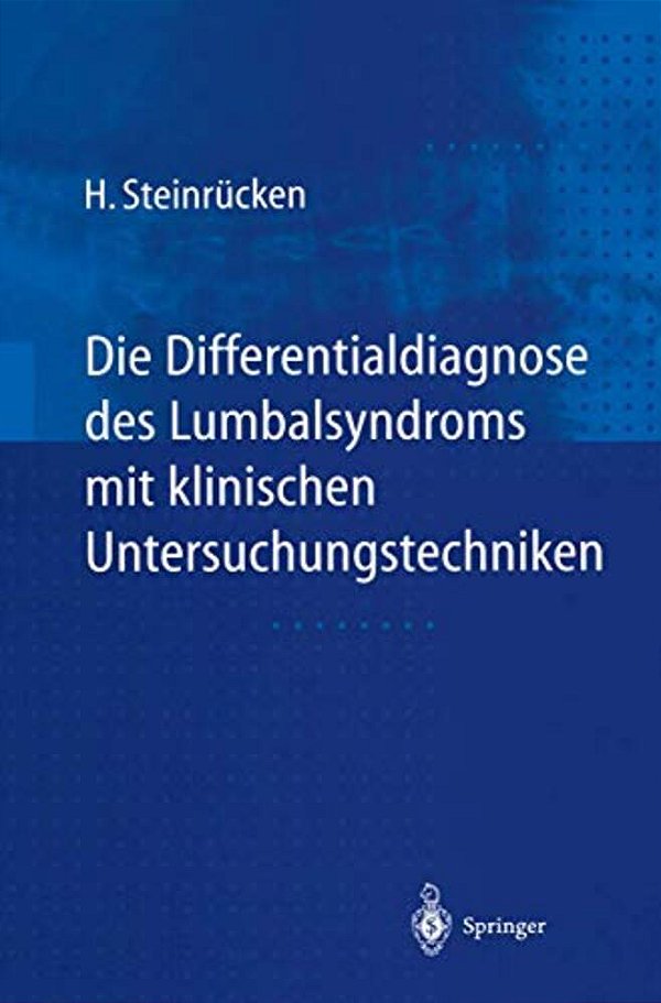 Die Differentialdiagnose Des Lumbalsyndroms Mit Klinischen Untersuchungstechniken-..