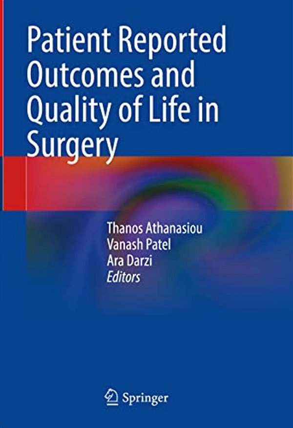 Patient Reported Outcomes And Quality Of Life In Surgery-..