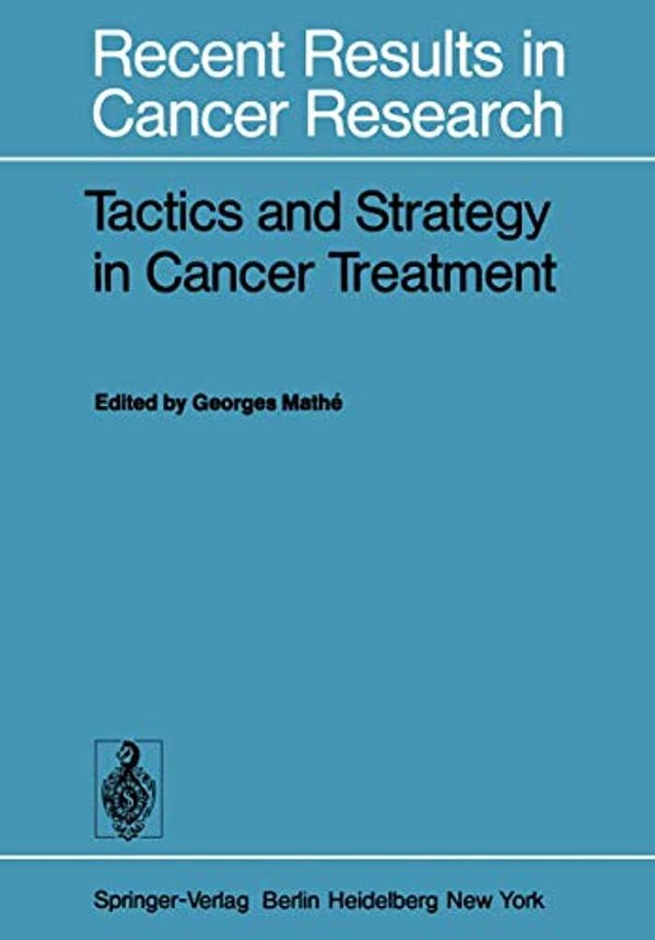 Tactics And Strategy In Cancer Treatment-..