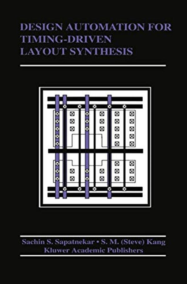 Design Automation For Timing-Driven Layout Synthesis-..