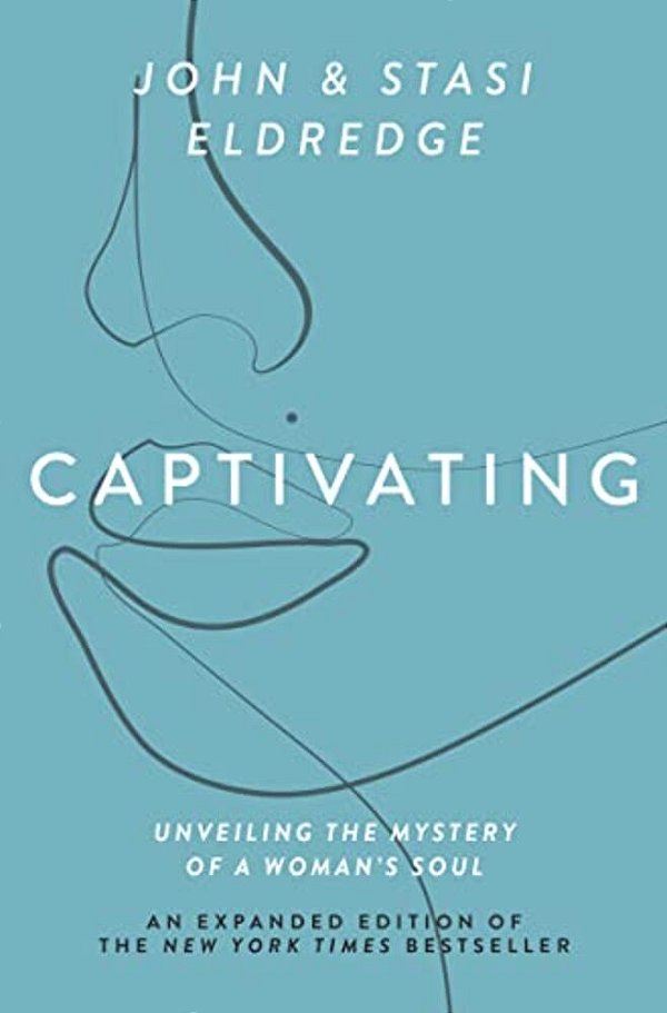 Captivating Expanded Edition: Unveiling The Mystery Of A Woman's Soul-..