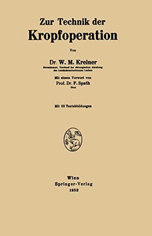 Zur Technik Der Kropfoperation-..