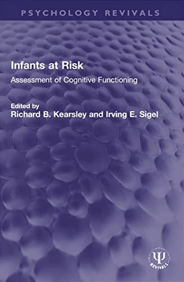 Infants At Risk: Assessment Of Cognitive Functioning-..