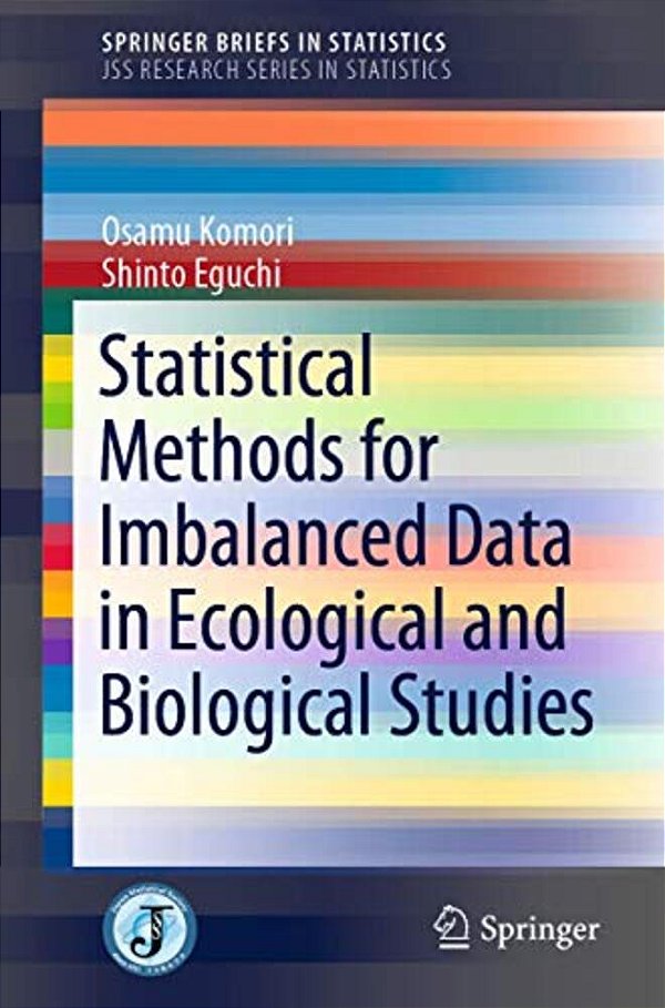 Statistical Methods For Imbalanced Data In Ecological And Biological Studies-..