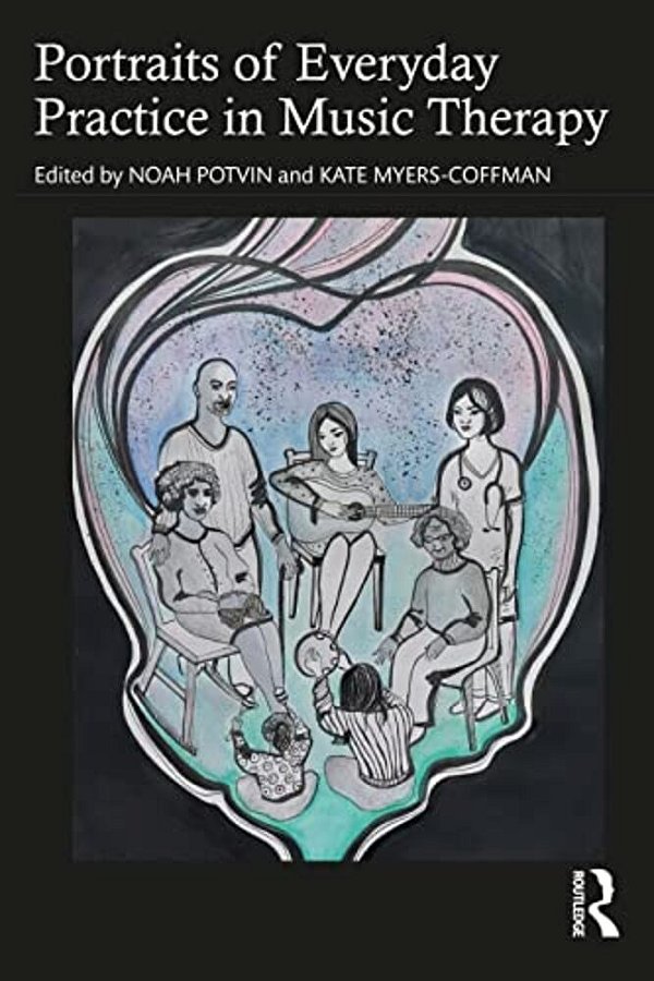 Portraits Of Everyday Practice In Music Therapy-..