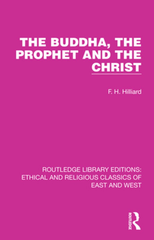 The Buddha, The Prophet And The Christ-..