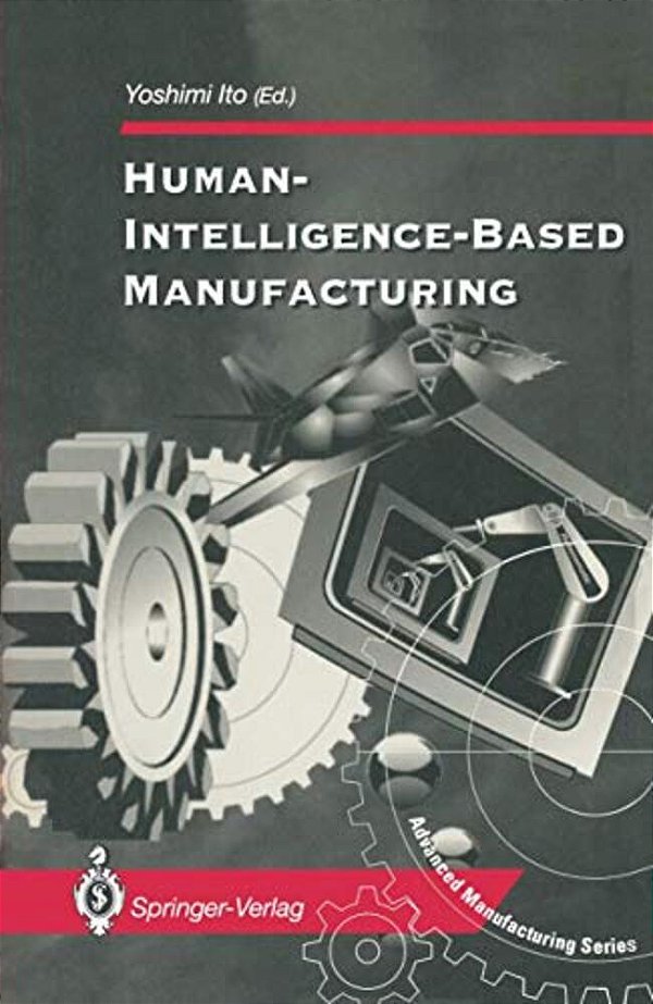Human-Intelligence-based Manufacturing-..