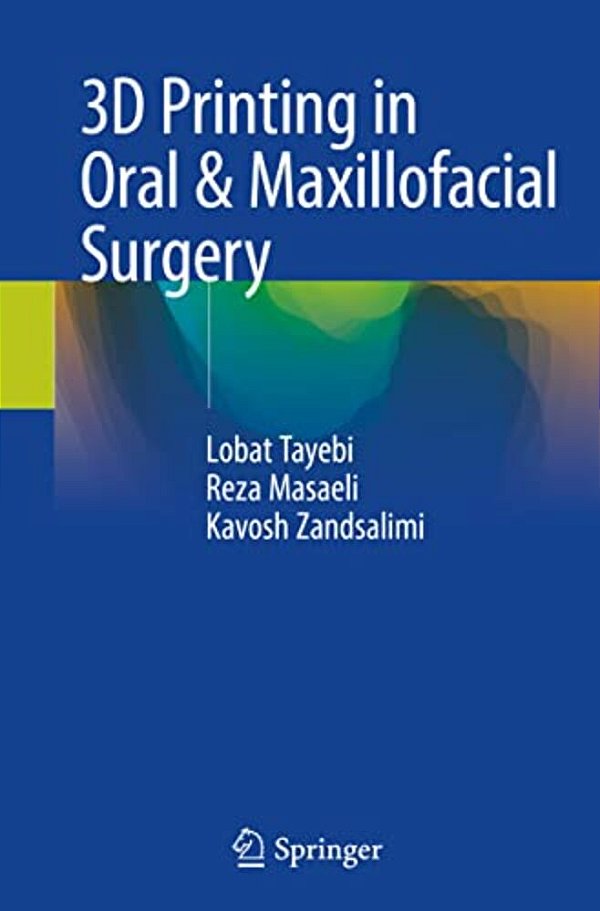 3D Printing In Oral & Maxillofacial Surgery-..