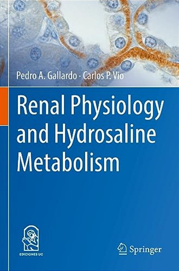 Renal Physiology And Hydrosaline Metabolism-..