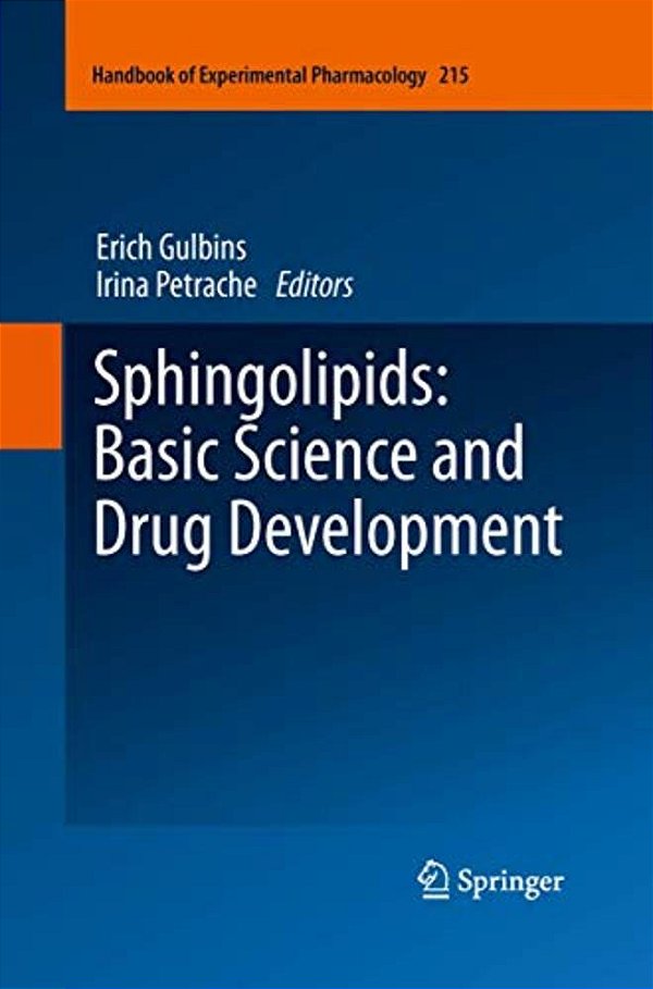 Sphingolipids: Basic Science And Drug Development-..