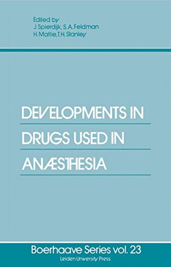 Developments In Drugs Used In Anaesthesia-..