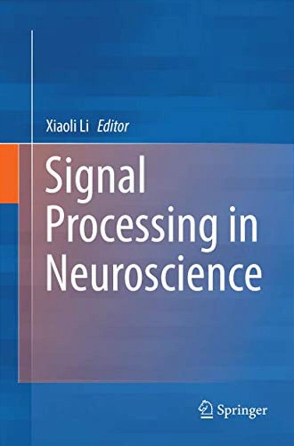 Signal Processing In Neuroscience-..
