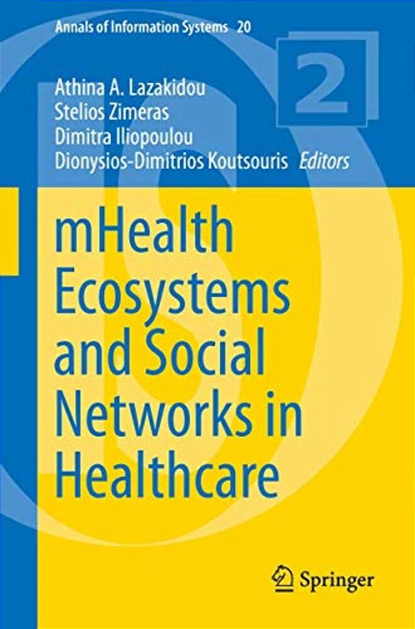 Mhealth Ecosystems And Social Networks In Healthcare-..