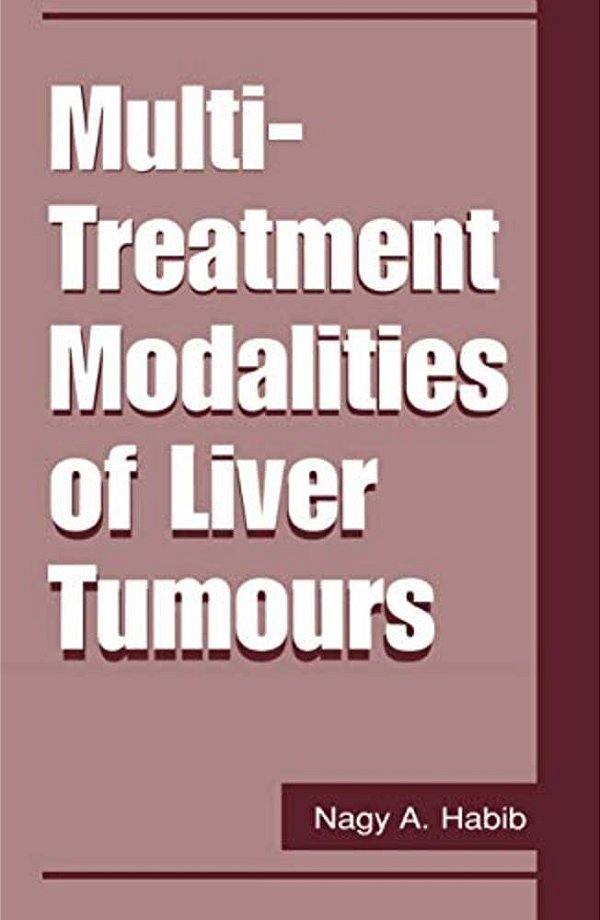 Multi-Treatment Modalities Of Liver Tumours-..