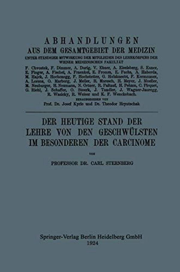 Der Heutige Stand Der Lehre Von Den Geschwülsten Im Besonderen Der Carcinome-..
