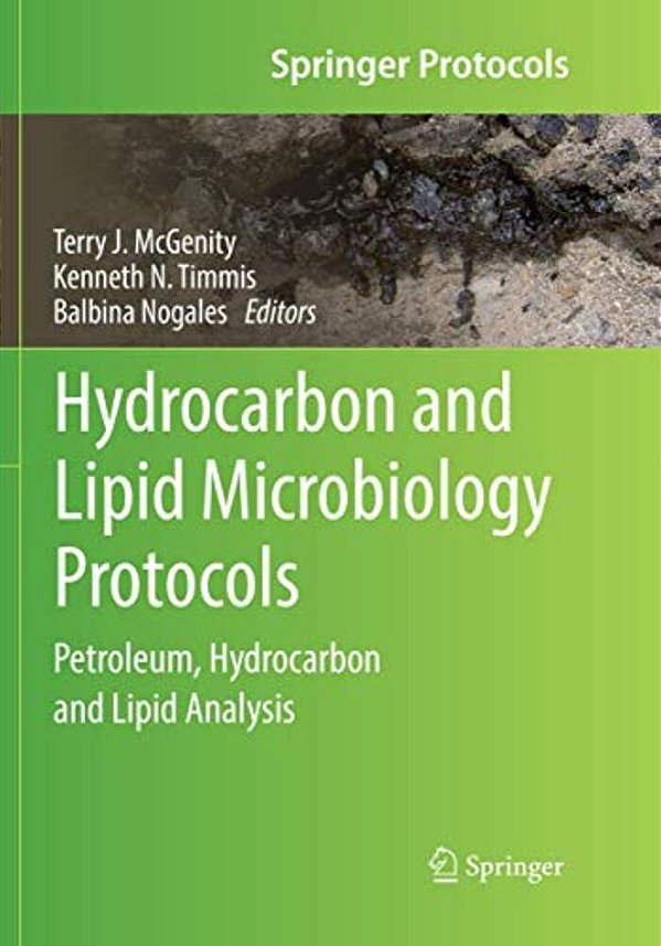 Hydrocarbon And Lipid Microbiology Protocols: Petroleum, Hydrocarbon And Lipid Analysis-..