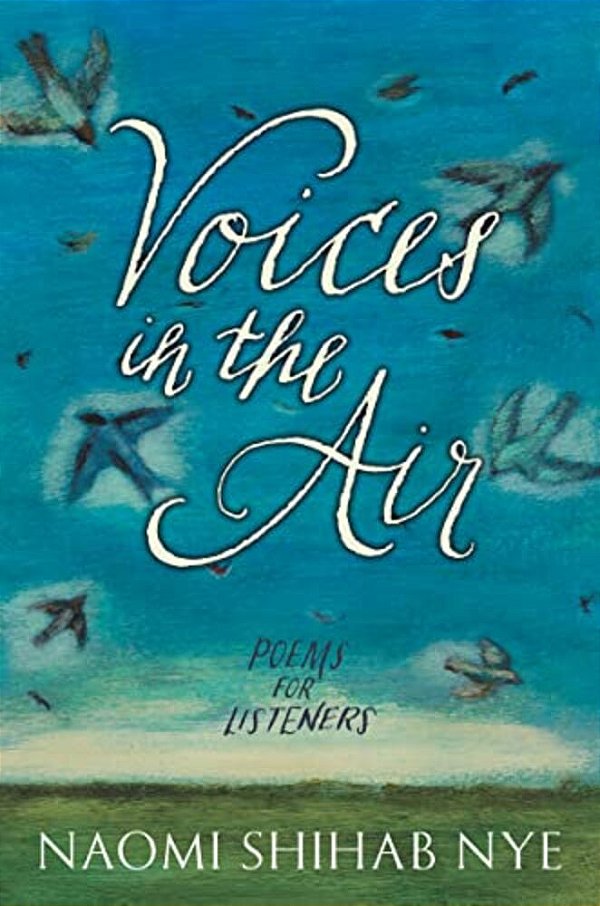 Voices In The Air: Poems For Listeners-..