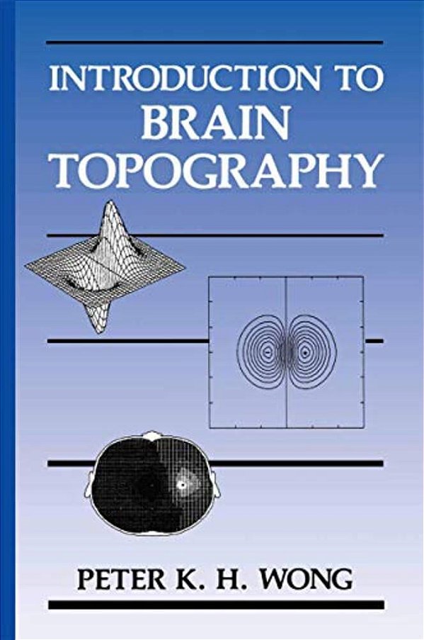 Introduction To Brain Topography-..