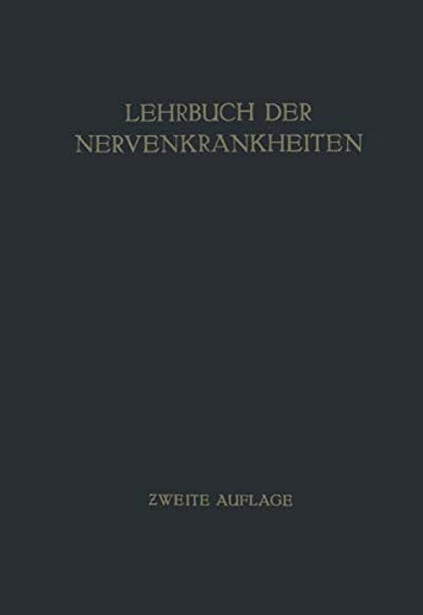 Lehrbuch Der Nervenkrankheiten-..