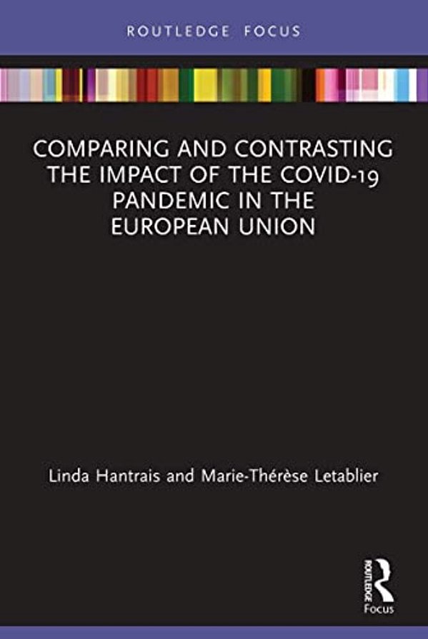 Comparing And Contrasting The Impact Of The Covid-19 Pandemic In The European Union-..