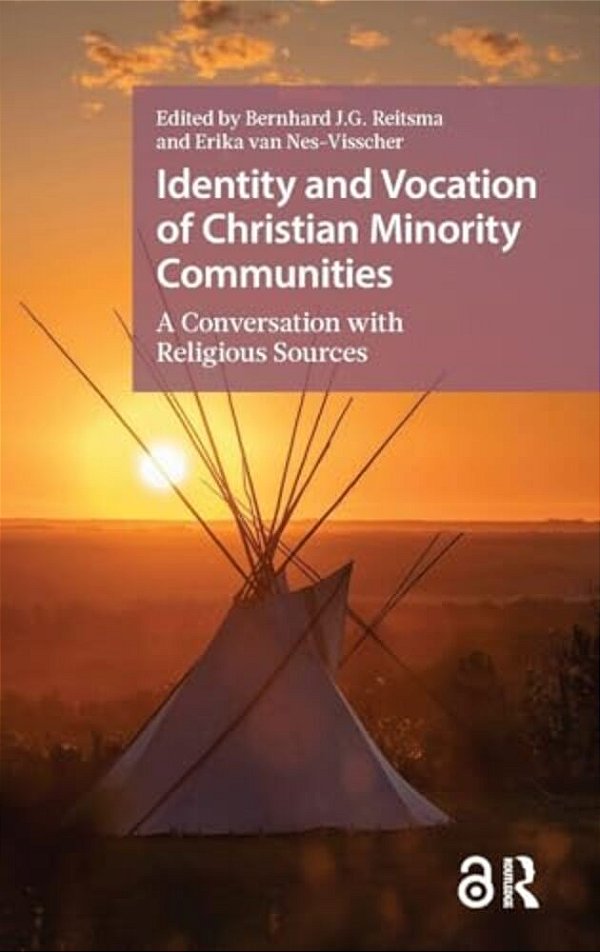 Identity And Vocation Of Christian Minority Communities: A Conversation With Religious Sources-..