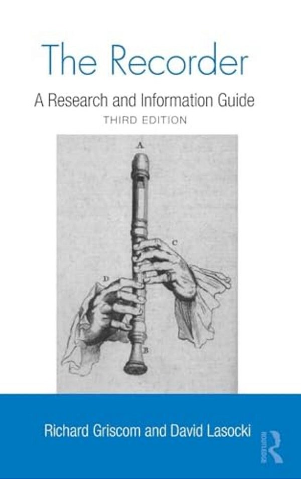 The Recorder: A Research And Information Guide-..
