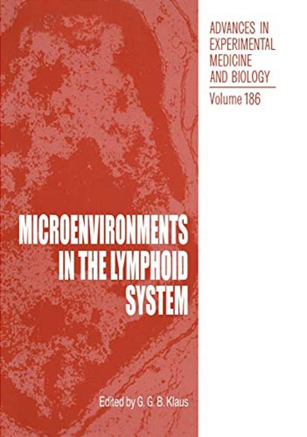 Microenvironments In The Lymphoid System-..