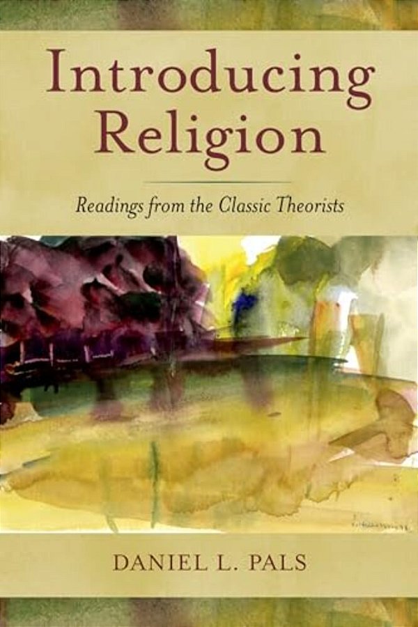 Introducing Religion: Readings From The Classic Theorists-..