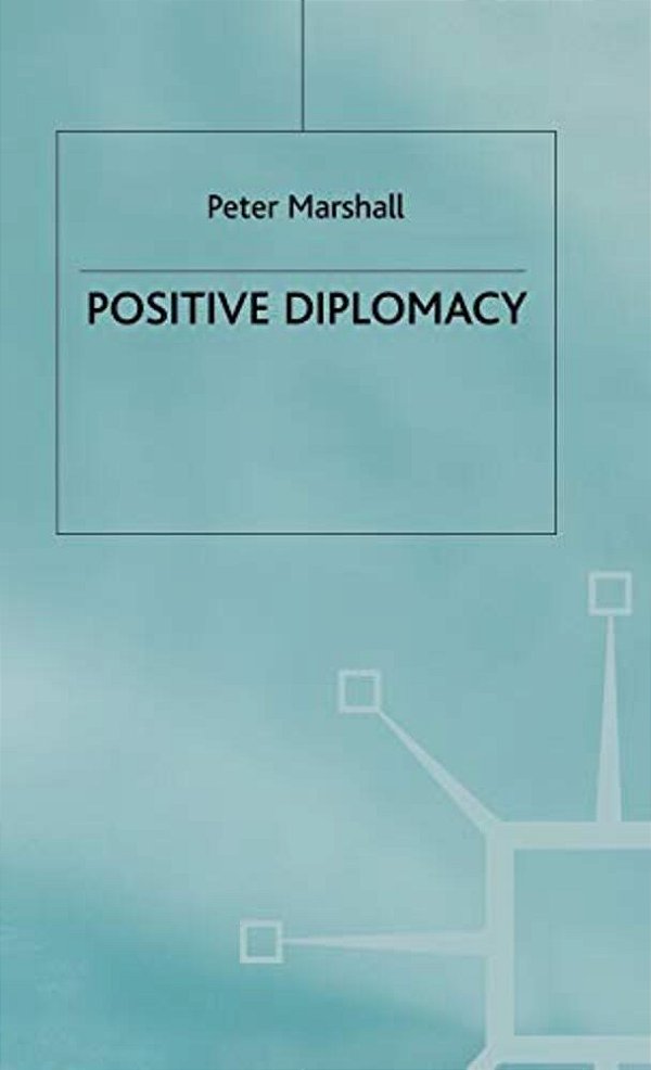 Positive Diplomacy-..