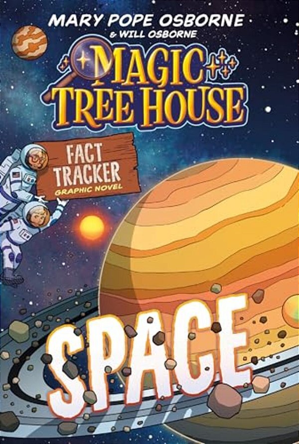 Magic Tree House Fact Tracker Graphic Novel: Space-..