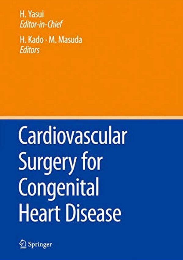 Cardiovascular Surgery For Congenital Heart Disease-..