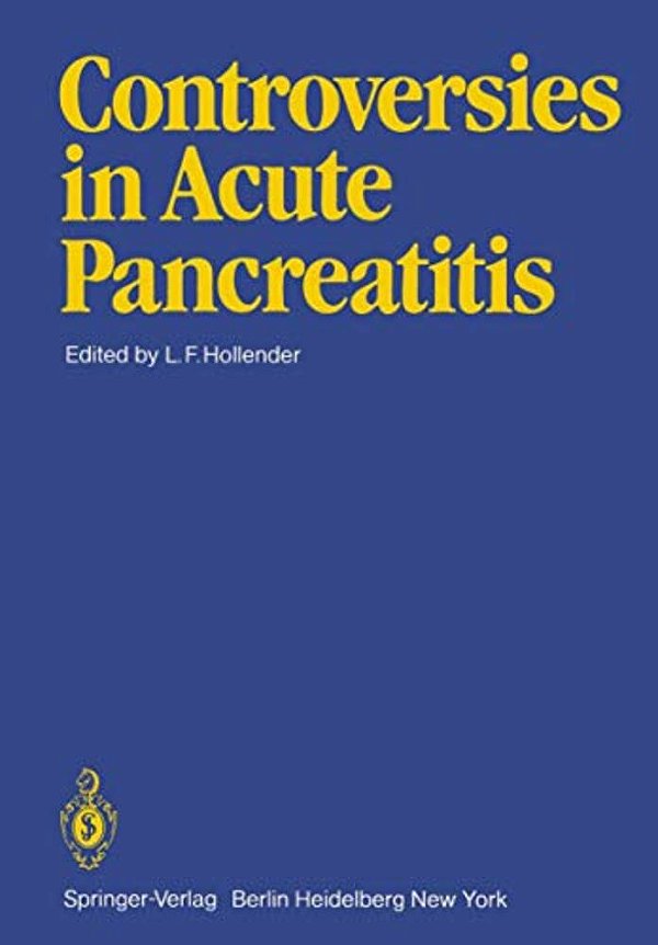Controversies In Acute Pancreatitis-..
