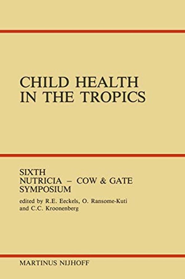 Child Health In The Tropics: Leuven, 18-21 October 1983-..