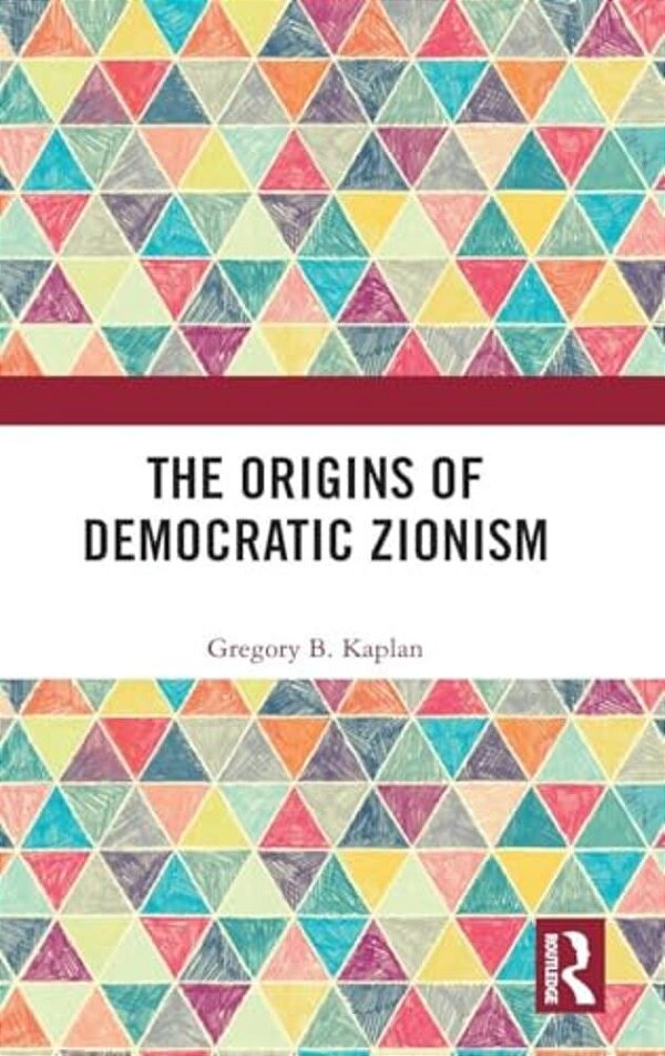 The Origins Of Democratic Zionism-..