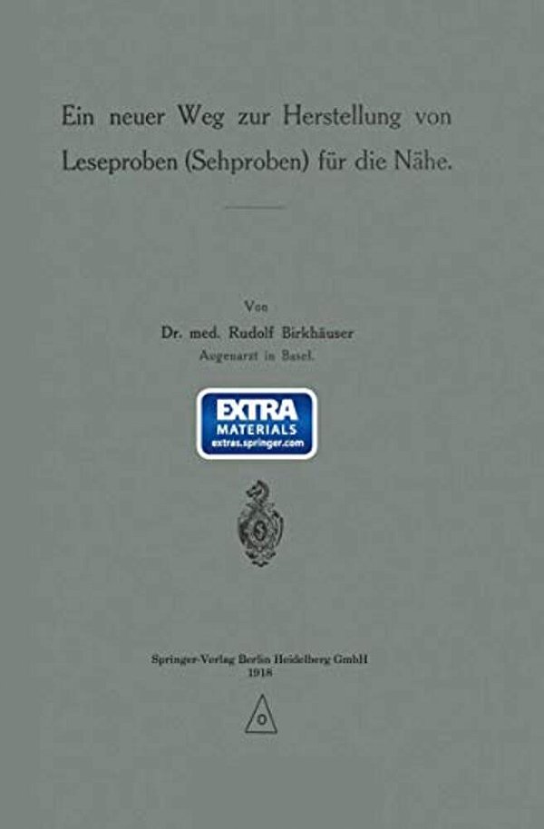 Ein Neuer Weg Zur Herstellung Von Leseproben (Sehproben) Für Die Nähe-..