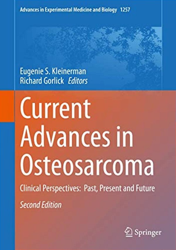 Current Advances In Osteosarcoma: Clinical Perspectives: Past, Present And Future-..