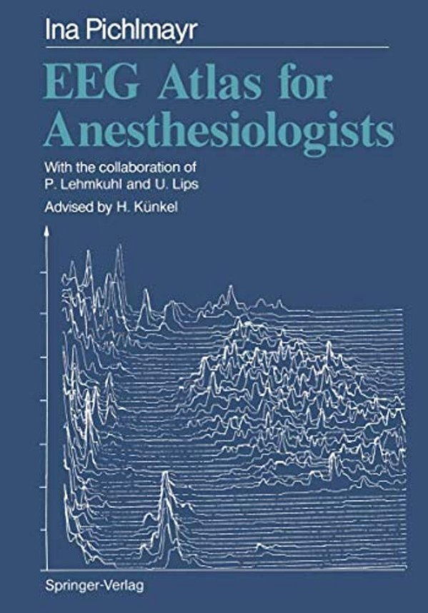 Eeg Atlas For Anesthesiologists-..