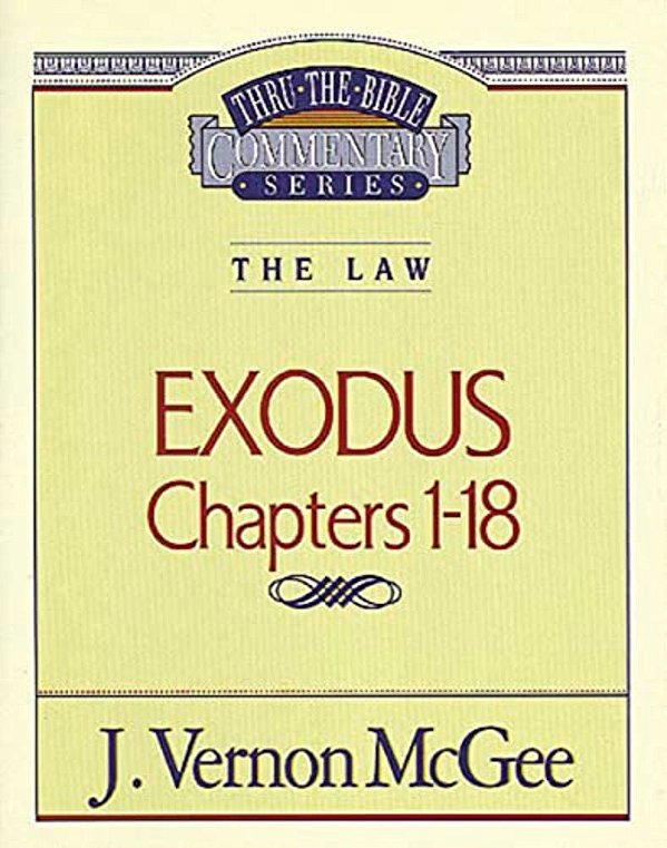 Thru The Bible Vol. 04: The Law (Exodus 1-18): 4-..